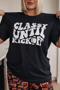 Classy Until Kickoff Tee Womens Ave Shops 