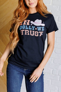 In Dolly We Trust Graphic Tee Tops Ave Shops 