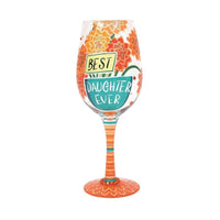 LOLITA WG Best Daughter Ever wine glass LOLITA 